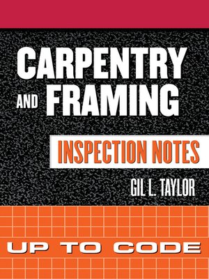 Carpentry and Framing Inspection Notes - ebook